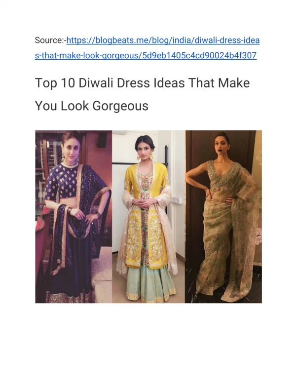 Top 10 Diwali Dress Ideas That Make You Look Gorgeous