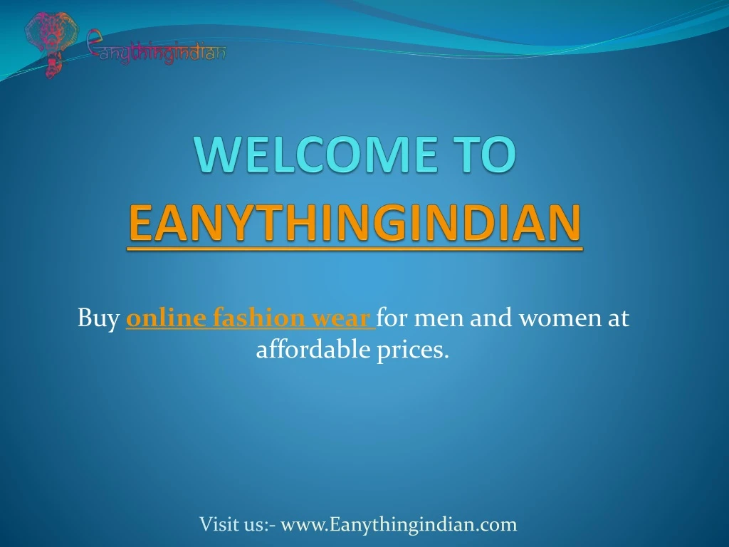 welcome to eanythingindian