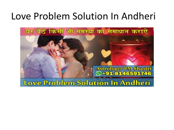 Love Problem Solution In Andheri