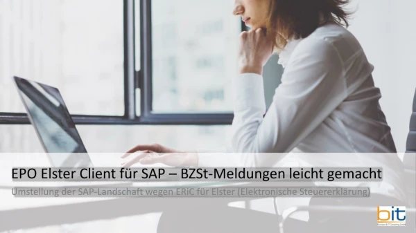 Der EPO Elster Client für SAP als innovative Komplettlösung für Meldungen an das BZSt