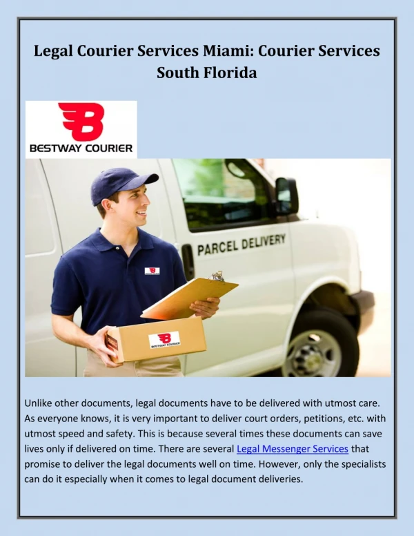 Legal Courier Services Miami: Courier Services South Florida