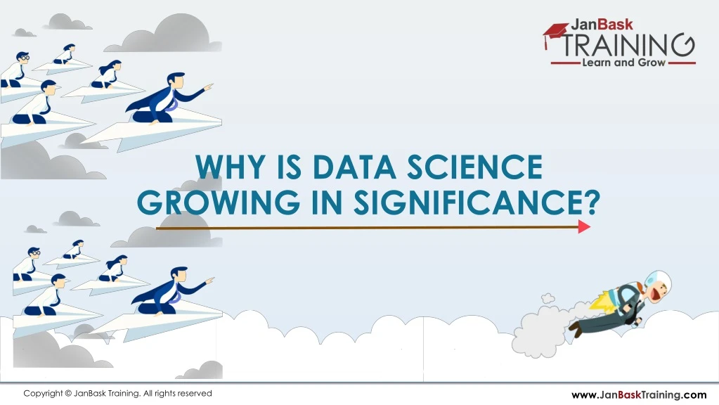 why is data science growing in significance