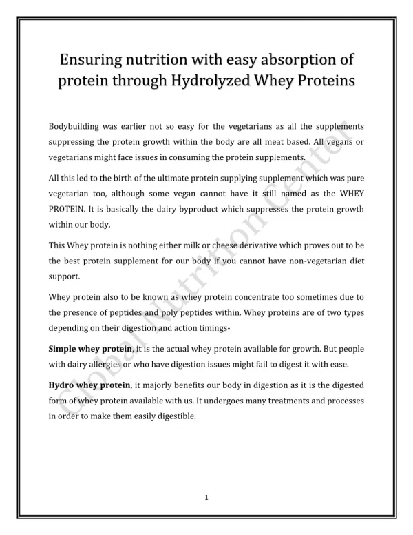 Ensuring nutrition with easy absorption of protein through Hydrolyzed Whey