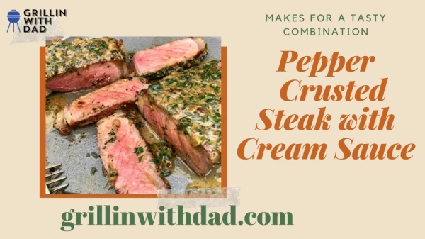 Best Pepper Crusted Steak on Grill with peppercorns - Grillin with Dad