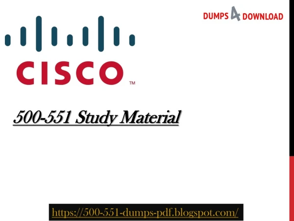 Cisco 500-551 Practice Test Questions -500-551 Exam Study Material