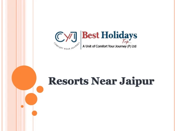 Resorts near Jaipur | Top Weekend Getaways near Jaipur