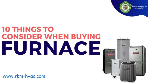 10 Things to Consider When Buying a Furnace