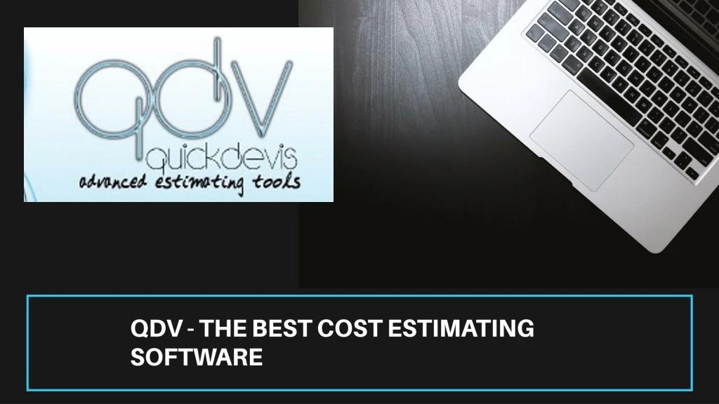 qdv the best cost estimating software