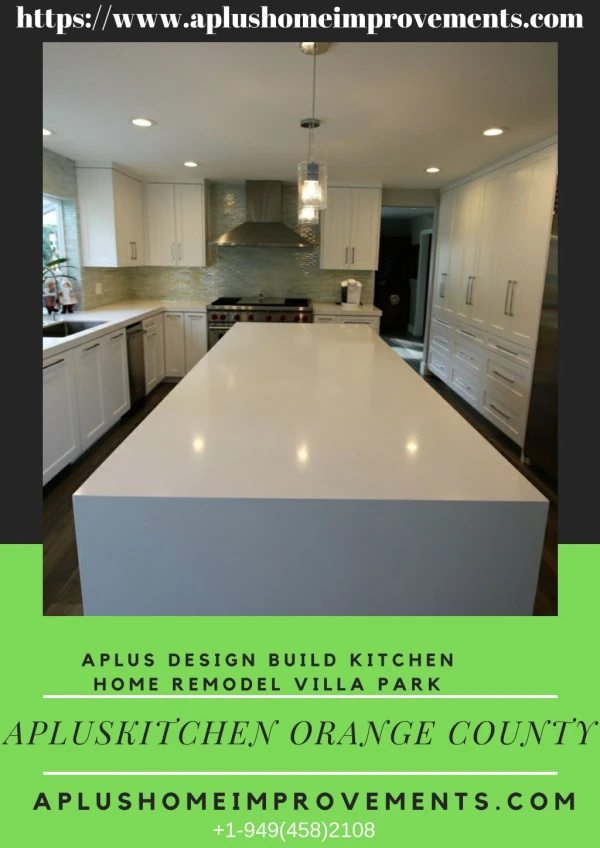 Aplus Design Build kitchen home remodel Villa Park