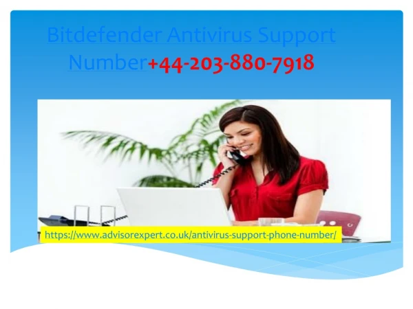 Bitdefender Antivirus Support Number 44-203-880-7918