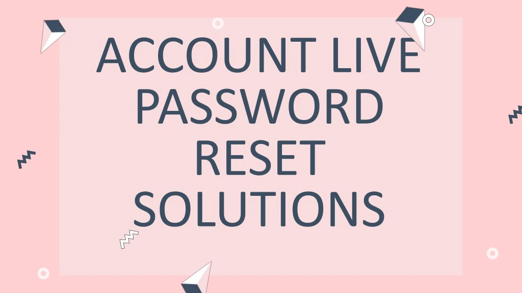 account live password reset solutions