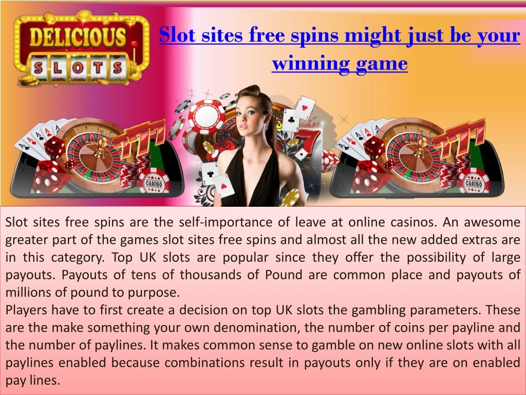 slot sites free spins might just be your winning game