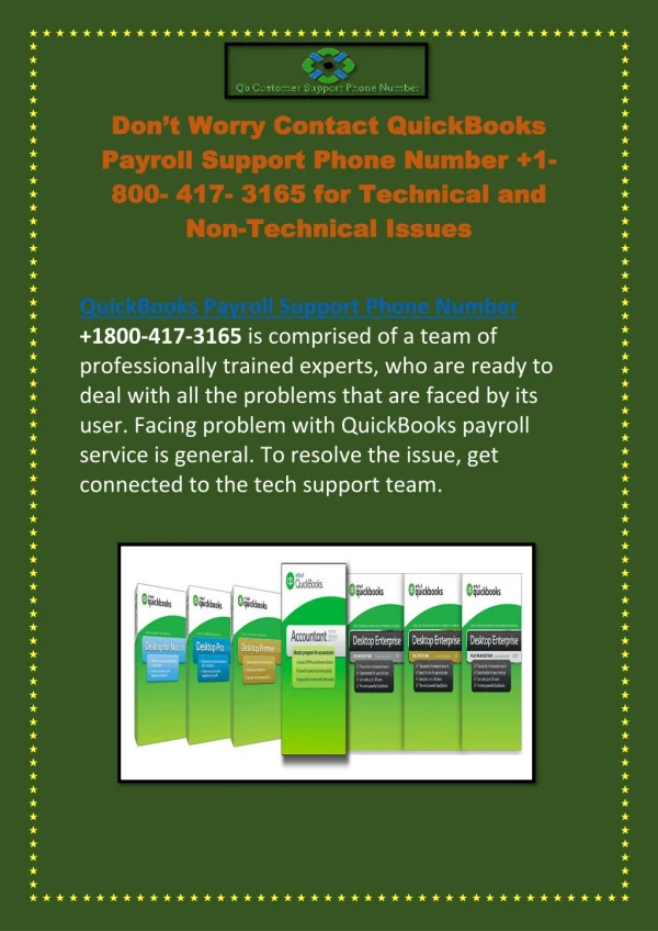 Contact QuickBooks Payroll Support Phone Number 1- 800- 417- 3165 for Technical and Non-Technical Issues