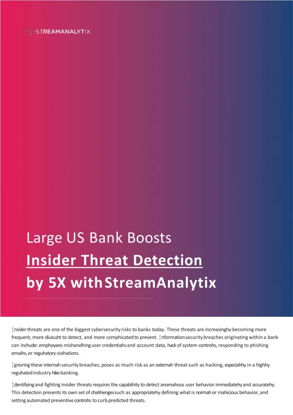 Large US Bank Boosts Insider Threat Detection by 5X with StreamAnalytix- Case Study