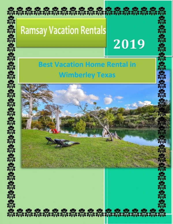 Best Vacation Home Rental in Wimberley Texas