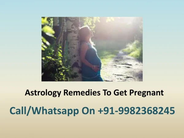 Astrology Remedies To Get Pregnant