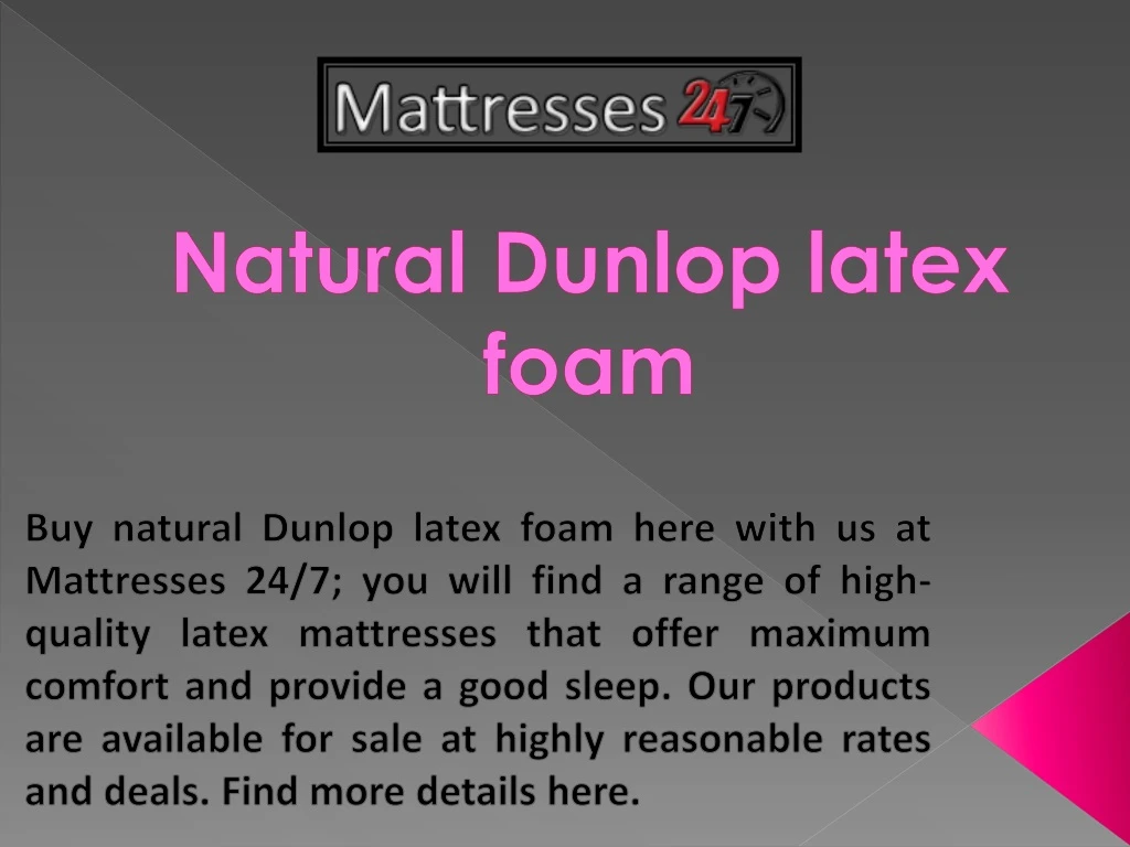 natural dunlop latex foam