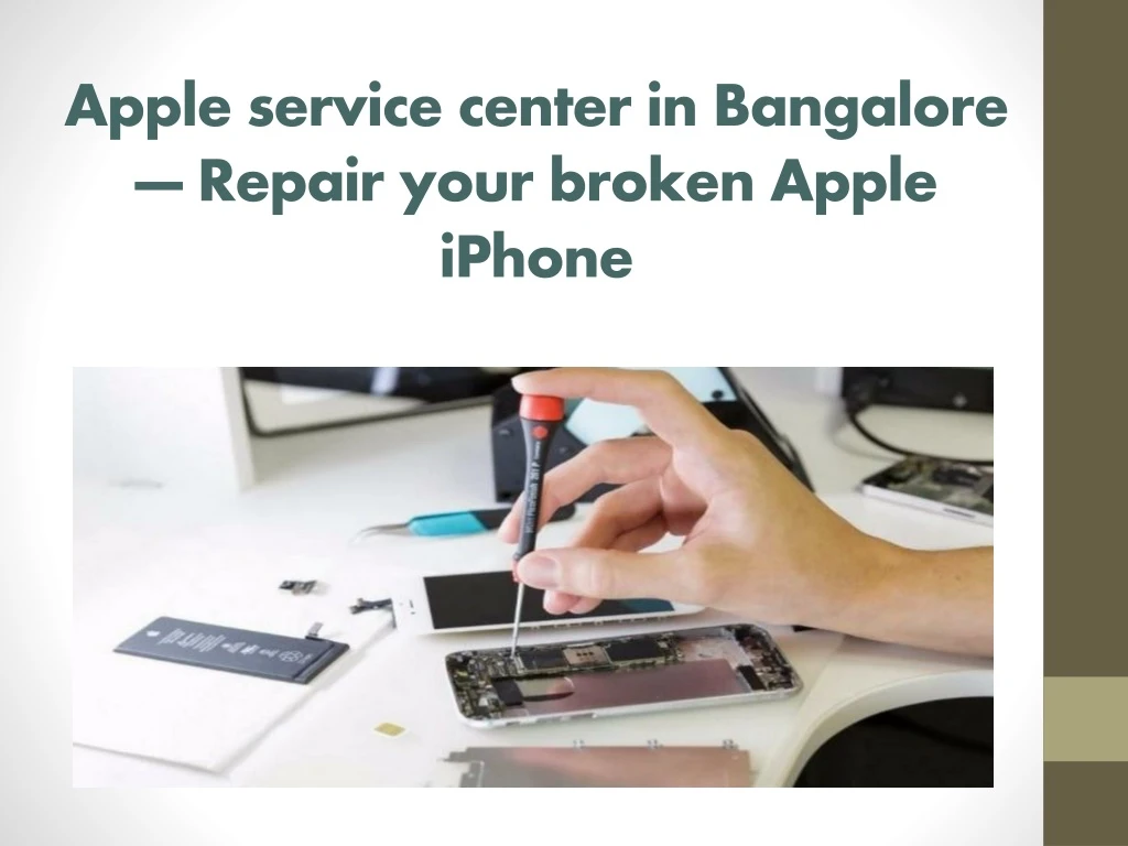 apple service center in bangalore repair your broken apple iphone
