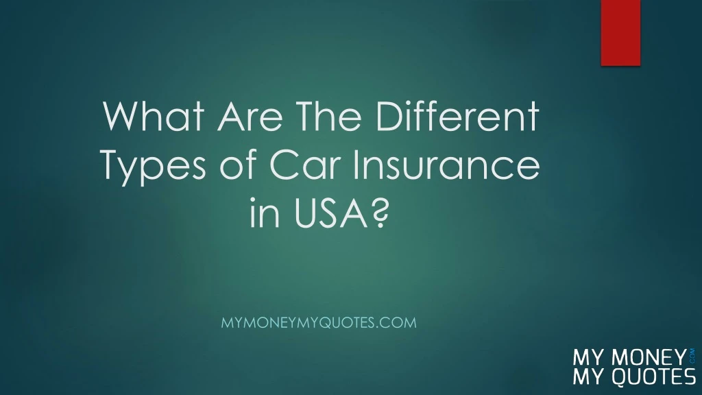 what are the different types of car insurance in usa