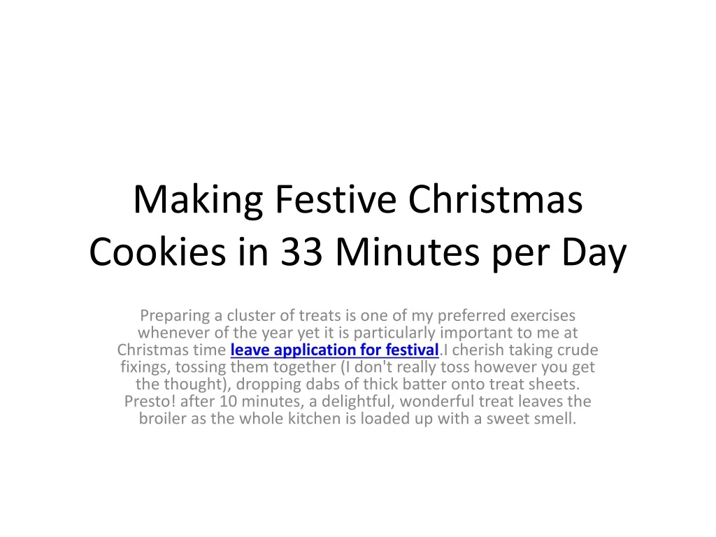 making festive christmas cookies in 33 minutes per day