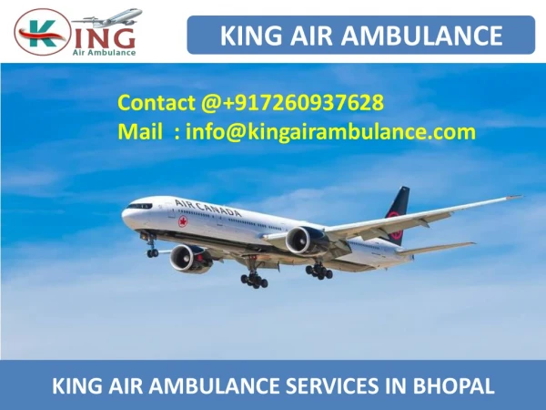 Get Finest Air Ambulance Service in Raipur and Bhopal by King