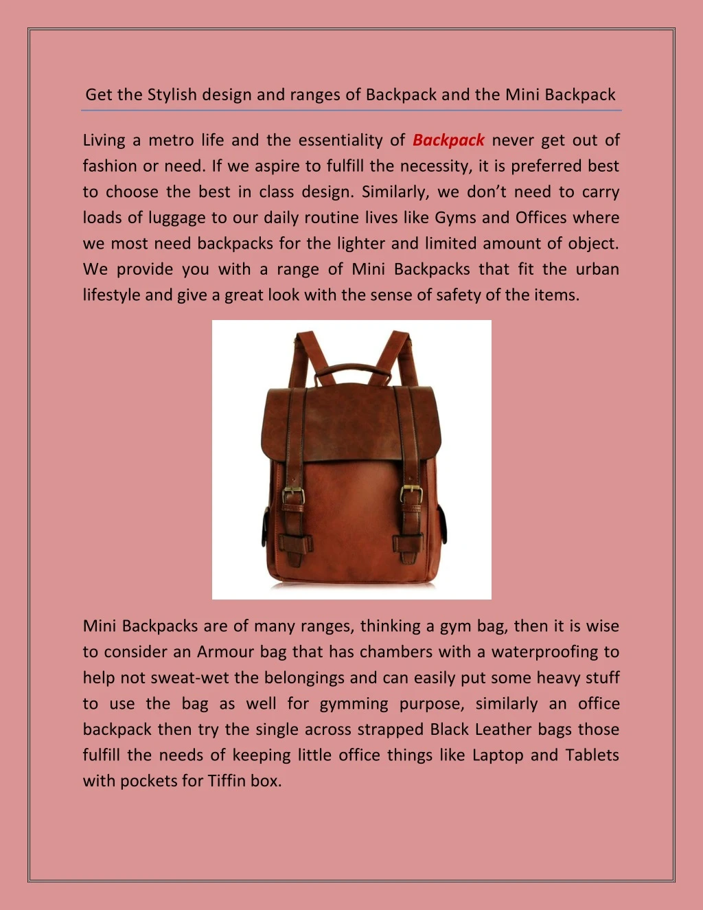 get the stylish design and ranges of backpack