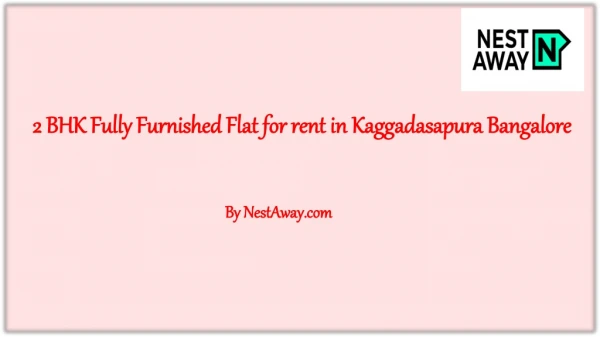 2 BHK Fully Furnished Flat for rent in Kaggadasapura for ?29000, Bangalore