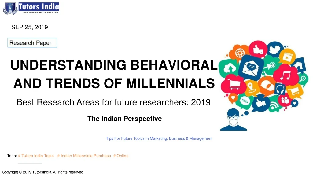 understanding behavioral and trends of millennials