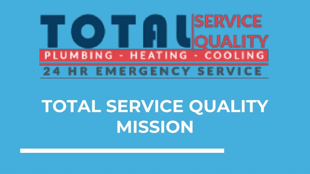 total service quality mission