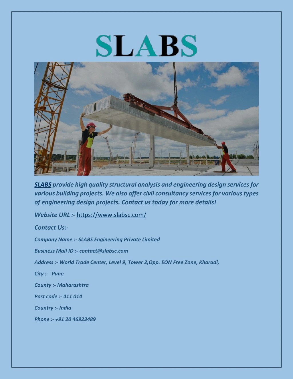slabs provide high quality structural analysis