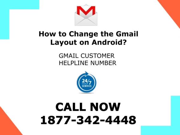 Tips to Change the Gmail Layout on Android? | Gmail Customer Helpline Number 1877-342-4448