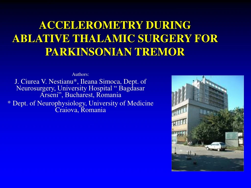 accelerometry during ablative thalamic surgery for parkinsonian tremor