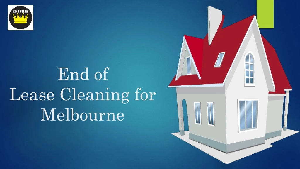 end of lease cleaning for melbourne