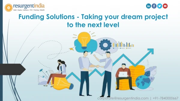 Funding Solutions - Taking your dream project to the next level