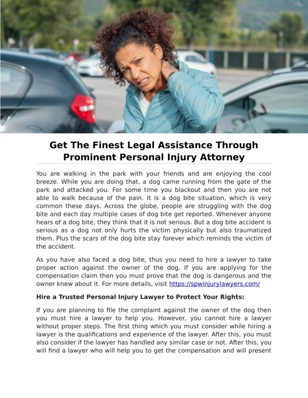 Get The Finest Legal Assistance Through Prominent Personal Injury Attorney