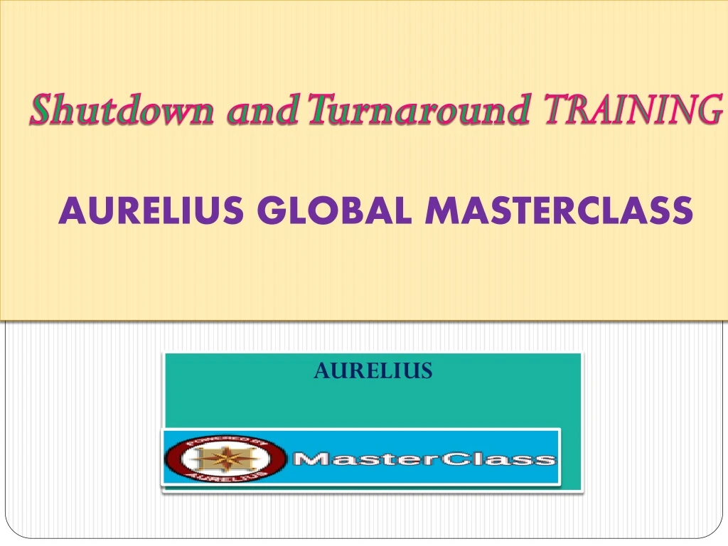 shutdown and turnaround training aurelius global masterclass