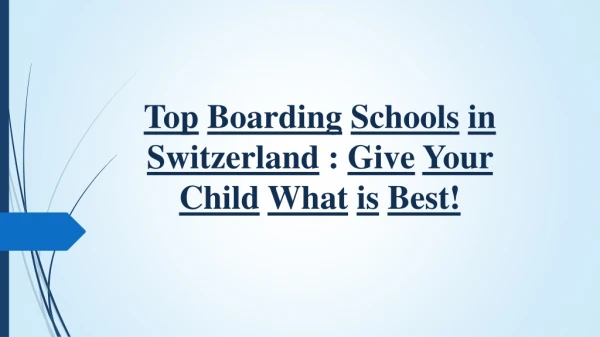 Top Boarding Schools in Switzerland