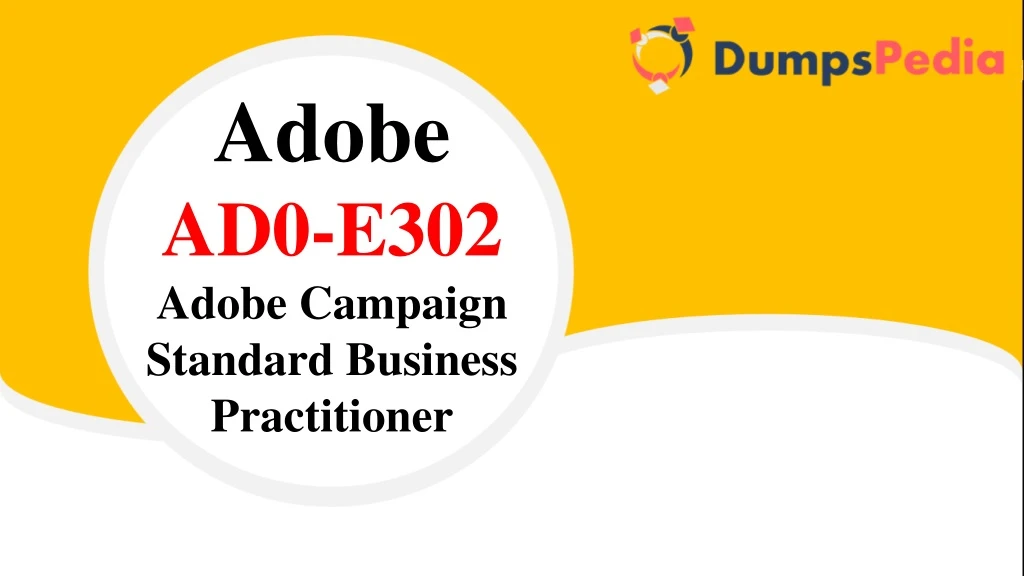 adobe ad0 e302 adobe campaign standard business