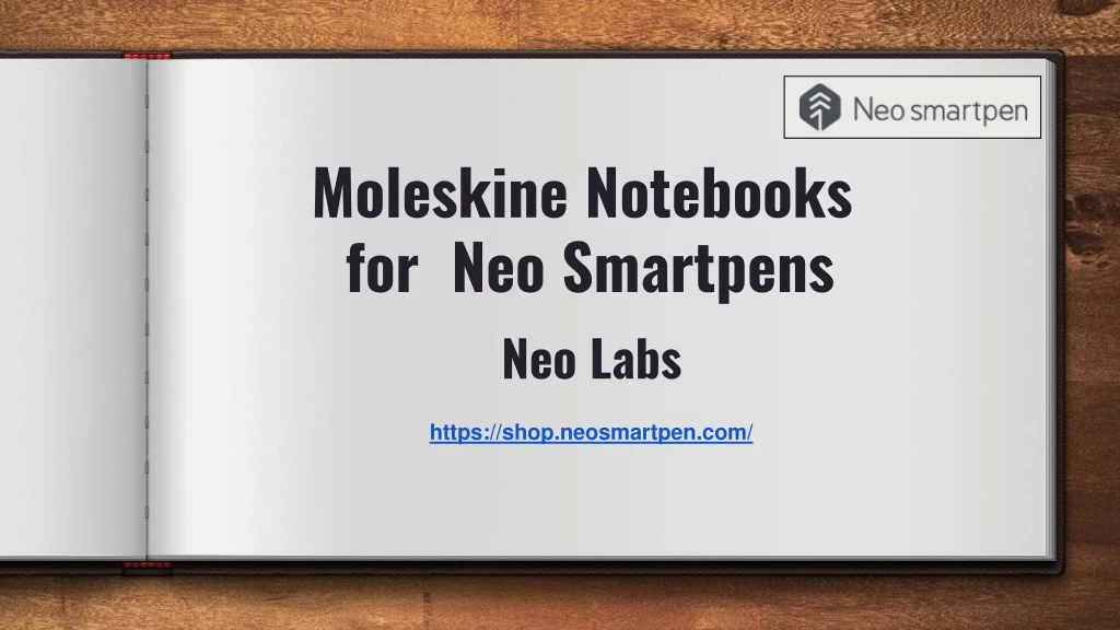 moleskine notebooks for neo smartpens neo labs