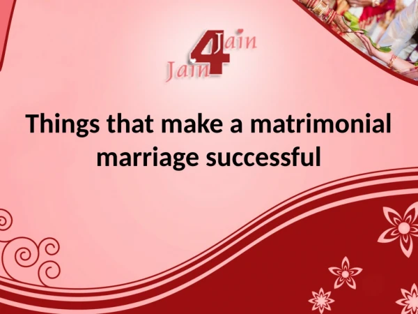 Things that make a matrimonial marriage successful Commitment