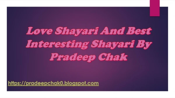Pradeep Chak - Very Very Romantic Love Shayari