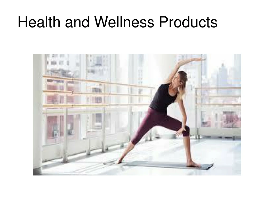health and wellness products
