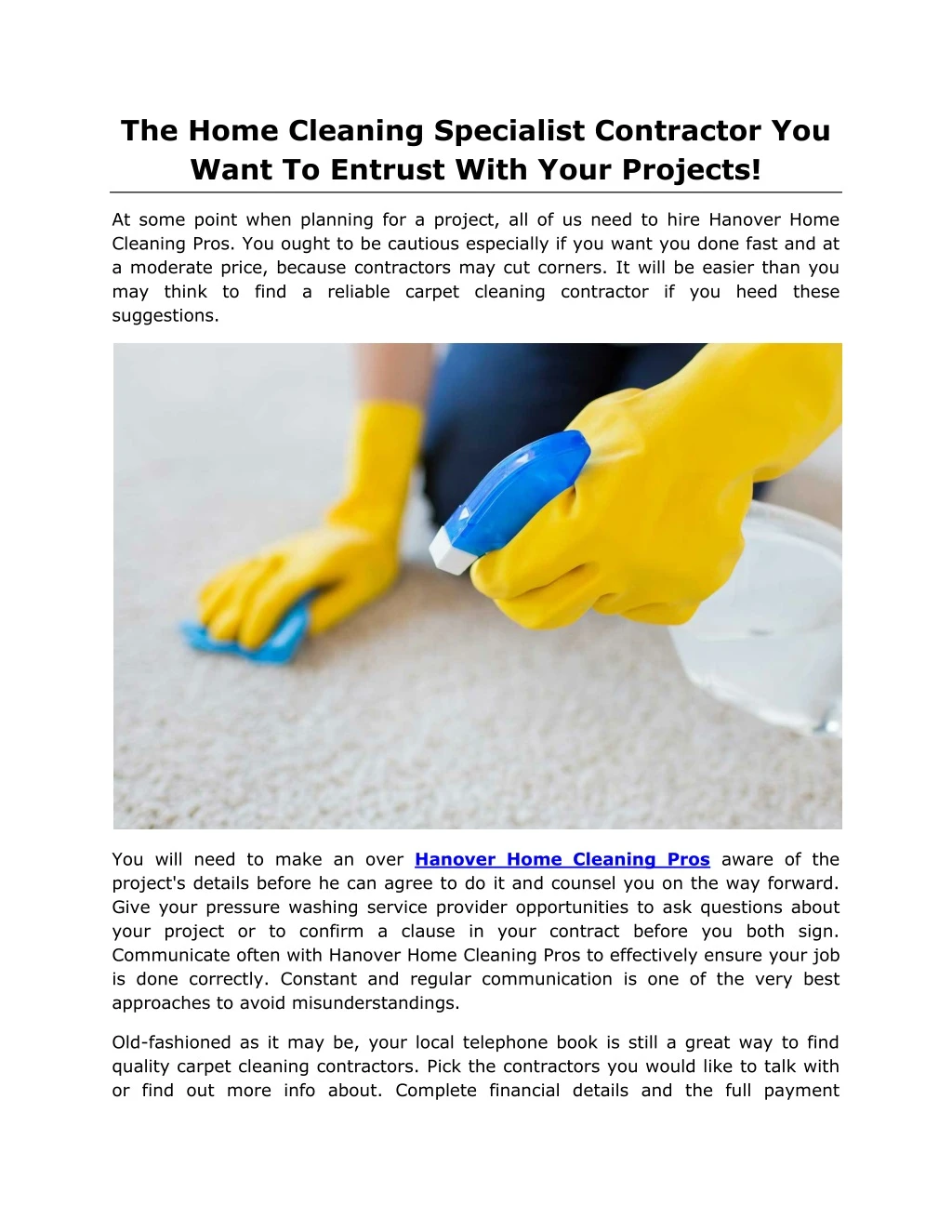 the home cleaning specialist contractor you want
