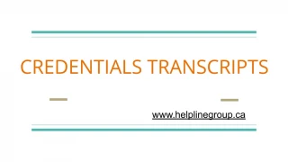 Credentials Transcripts - slide 1