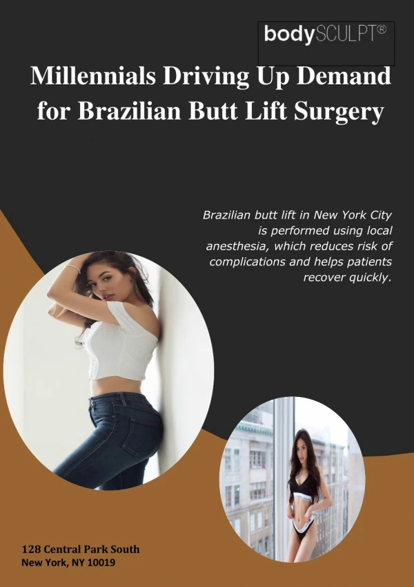 Millennials Driving Up Demand for Brazilian Butt Lift Surgery