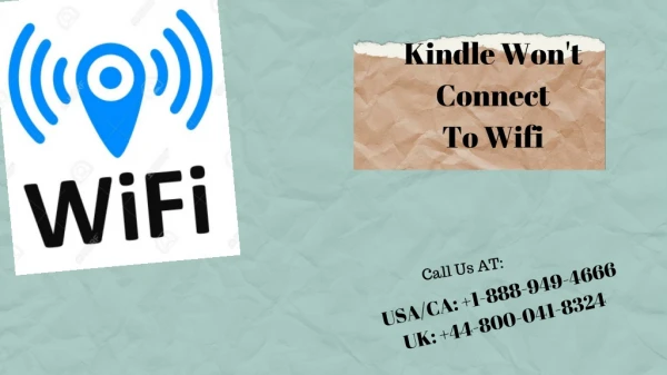 Fix Kindle Won’t Connect To Wi-Fi Error Call 1-888-949-4666