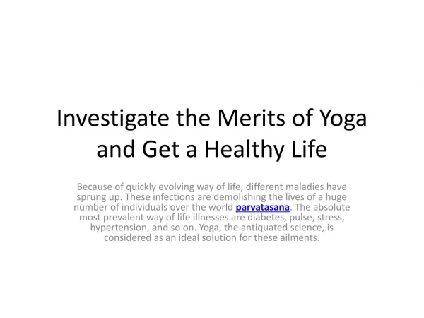 Investigate the Merits of Yoga and Get a Healthy Life