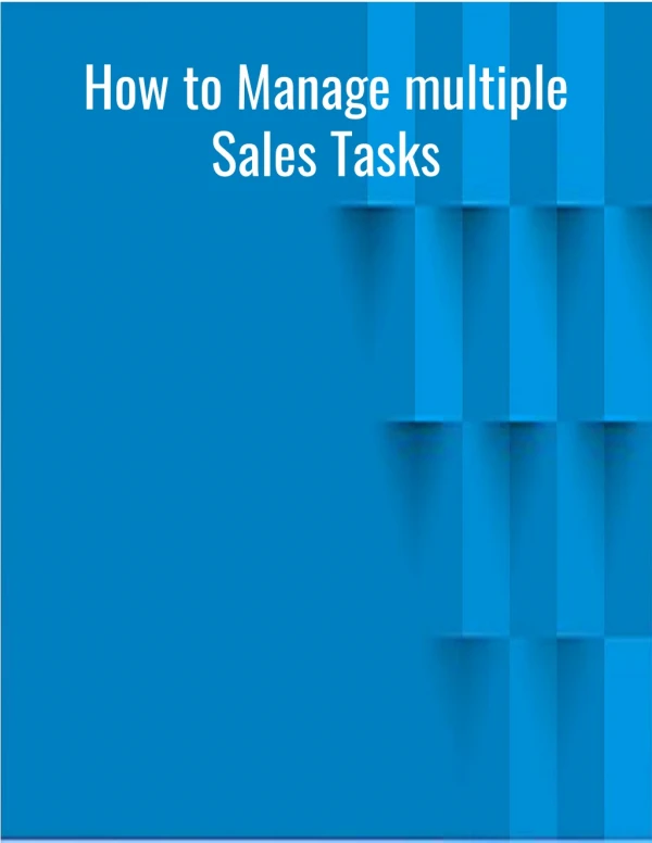 How to Manage multiple Sales Tasks