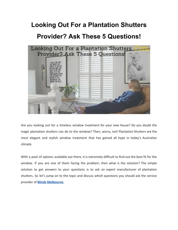 Looking Out For a Plantation Shutters Provider? Ask These 5 Questions!