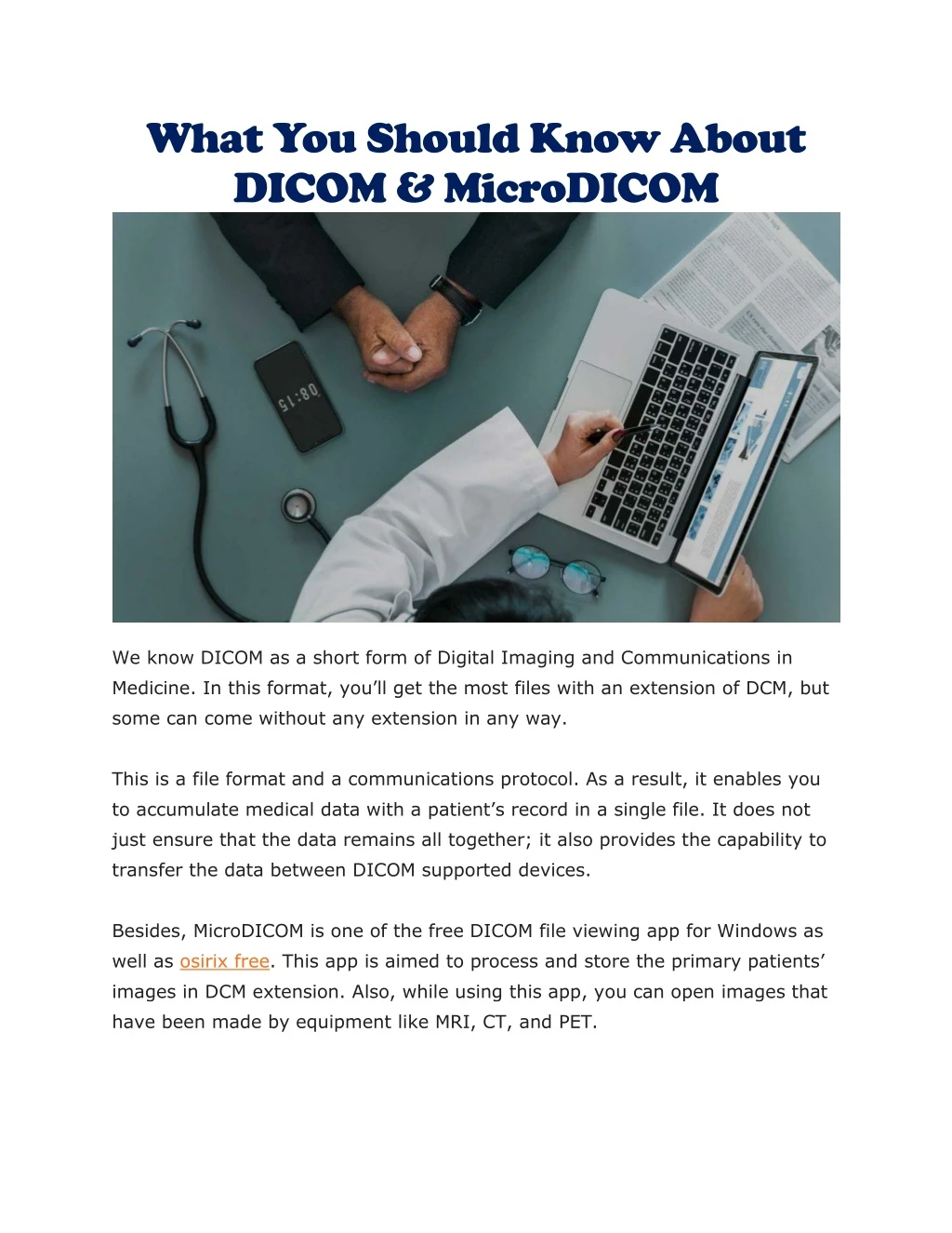 what you should know about dicom microdicom
